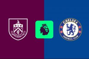 切尔西客战伯恩利首发：德拉普、恩佐先发，佩德罗、吉滕斯出战