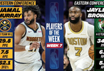 周最佳出炉：贾马尔·穆雷场均轰29.8分7.5助杰伦·布朗率队4-0